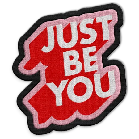 Just Be You Hat Patch - Custom Patch Factory