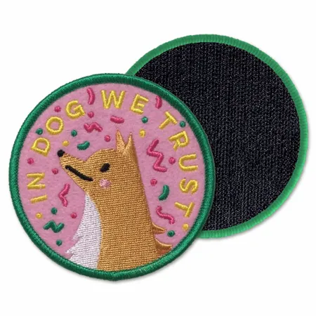 Round In Dog We Trust Velcro Patch - Custom Patch Factory
