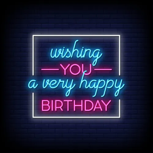 Wishing You A Very Happy Birthday Neon Sign - Custom Patch Factory