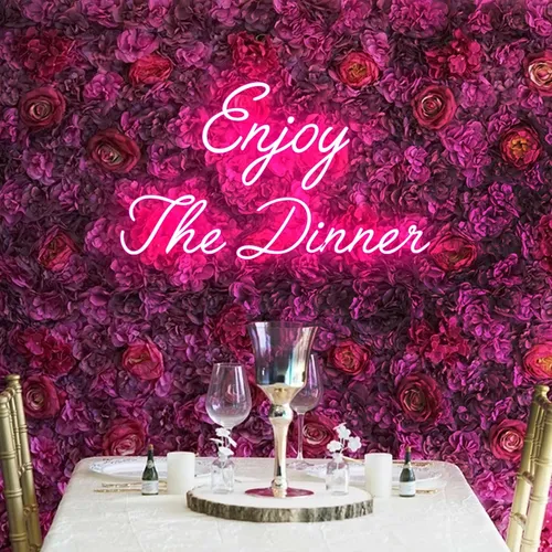 Enjoy The Dinner Neon Sign - Custom Patch Factory