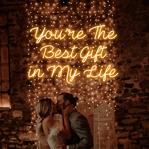 You’re The Best Gift Of My Life Neon Sign - Custom Patch Factory