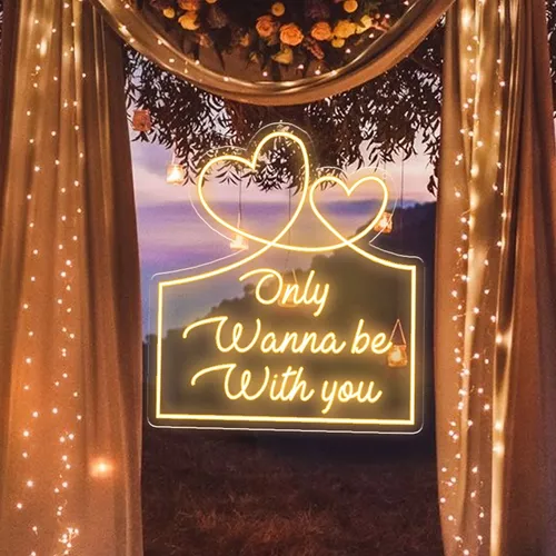 Only Wanna Be With You Neon Sign - Custom Patch Factory