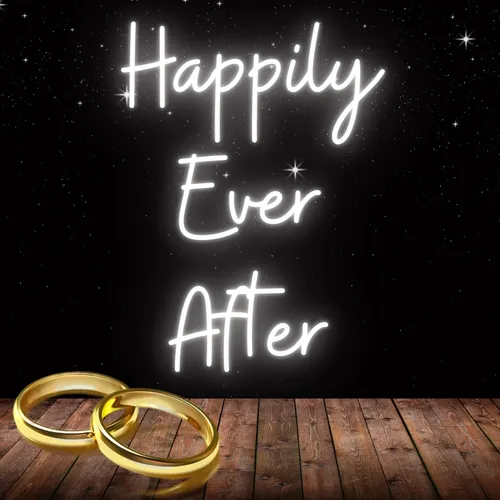 Happily Ever After Neon Sign - Custom Patch Factory