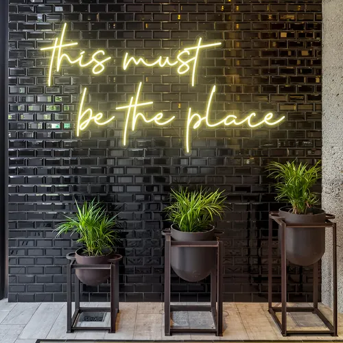 This Must Be The Place LED Neon Sign - Custom Patch Factory