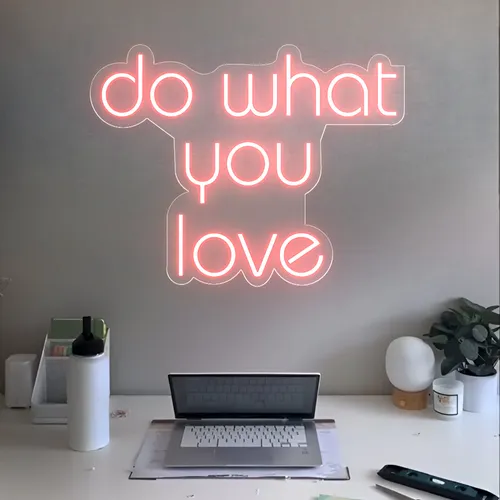 Do What You Love Neon Sign - Custom Patch Factory