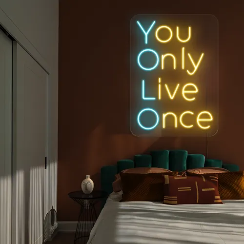 You Only Live Once Neon Sign - Custom Patch Factory