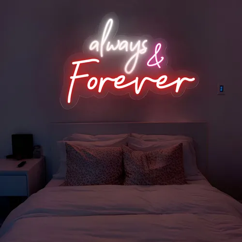 Always And Forever Neon Sign - Custom Patch Factory