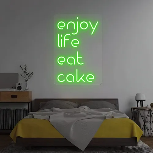 Enjoy Life Eat Cake Neon Sign - Custom Patch Factory