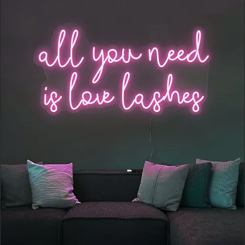 All You Need is Love Lashes Neon Sign - Custom Patch Factory