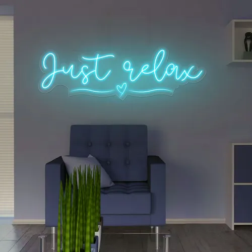 Just Relax Neon Sign - Custom Patch Factory