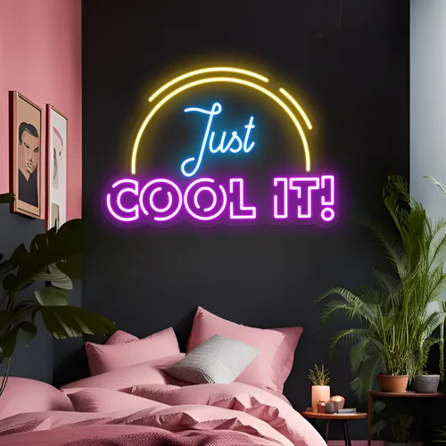 Just Cool It Neon Sign - Custom Patch Factory