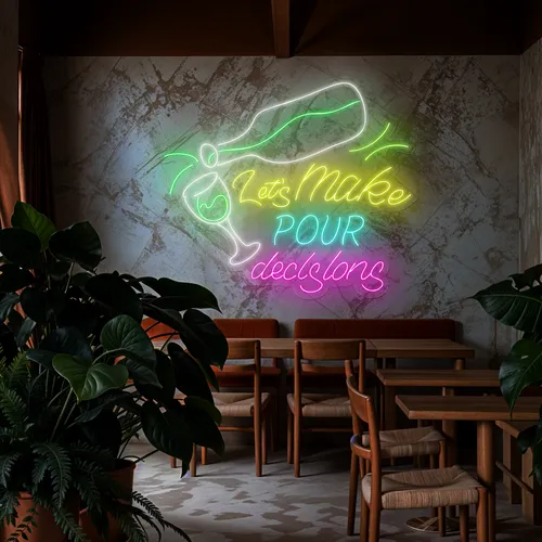 Cool "Let's Make Pour Decisions" Neon Sign - Custom Patch Factory