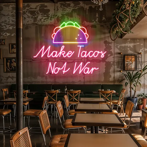 Crispy "Make Tacos Not War" Neon Sign - Custom Patch Factory