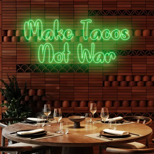 Savory "Make Tacos Not War" Neon Sign - Custom Patch Factory