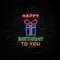 Happy Birthday To You with Gift Neon Sign - Custom Patch Factory