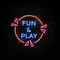 Fun & Play Neon Sign - Custom Patch Factory