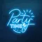 Party Time Neon Sign - Custom Patch Factory